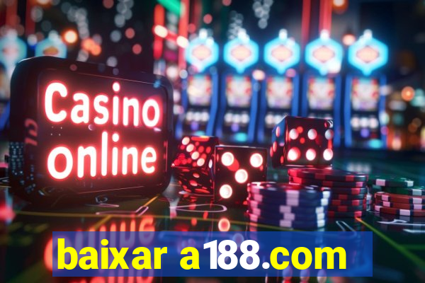 baixar a188.com